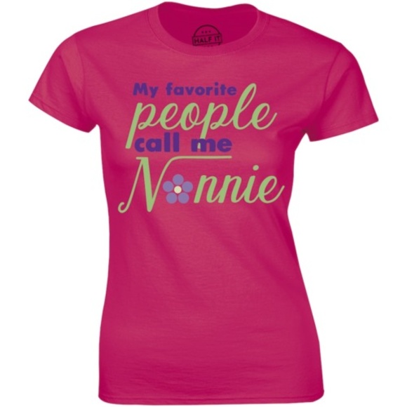My Favorite People Call Me Nonnie Funny T-shirt - Picture 1 of 3